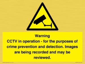Warning CCTV in operation - for the purposes of crime prevention and detection. Images are being recorded and may be reviewed.
